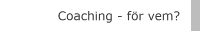 Coaching - fr vem?